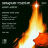 Morten Lauridsen: O magnum mysterium